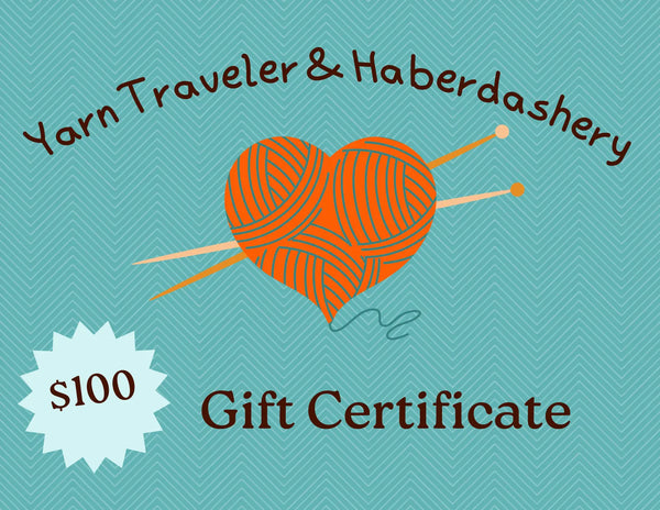 Yarn Traveler & Haberdashery Gift Certificates Yarn Traveler & Haberdashery