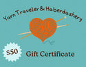 Yarn Traveler & Haberdashery Gift Certificates Yarn Traveler & Haberdashery